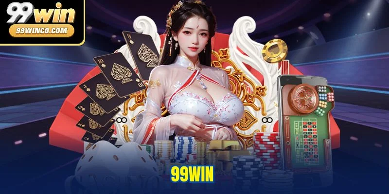 Tổng quan về 99WIN